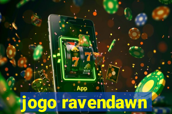 jogo ravendawn