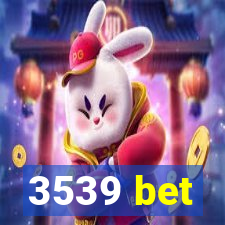 3539 bet