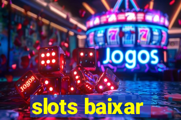 slots baixar