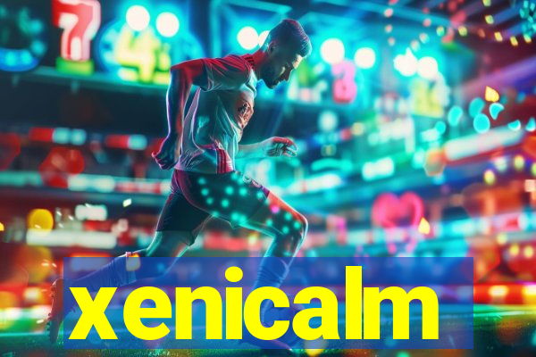 xenicalm