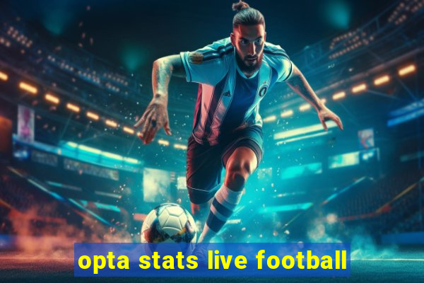 opta stats live football