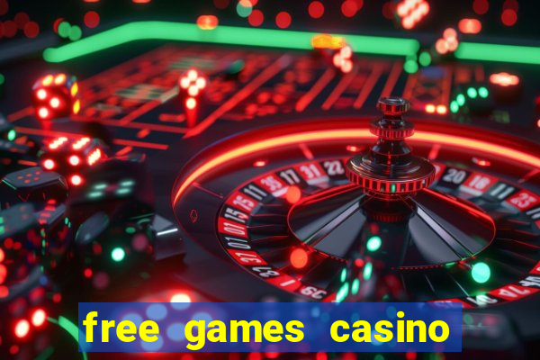 free games casino slot machines