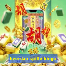 hvordan spille bingo