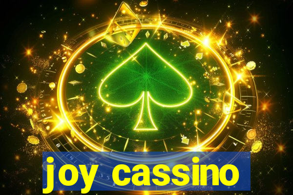 joy cassino