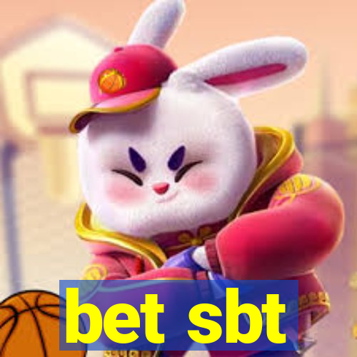 bet sbt