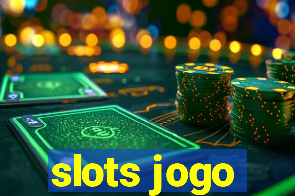 slots jogo