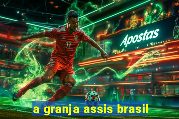 a granja assis brasil