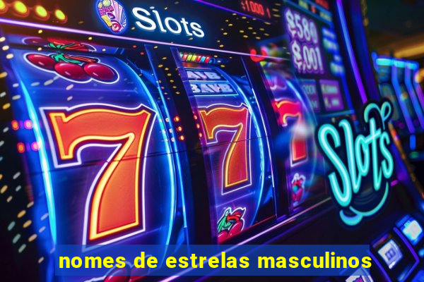 nomes de estrelas masculinos