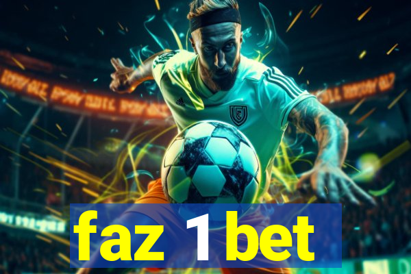 faz 1 bet