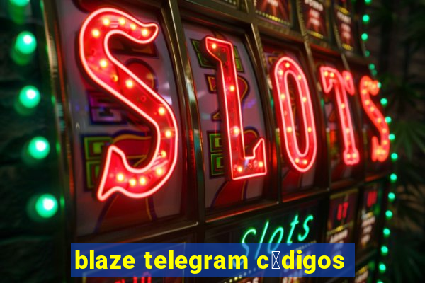 blaze telegram c贸digos