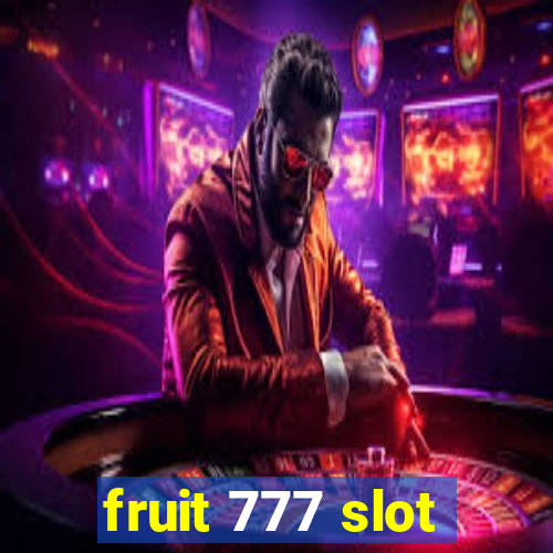 fruit 777 slot