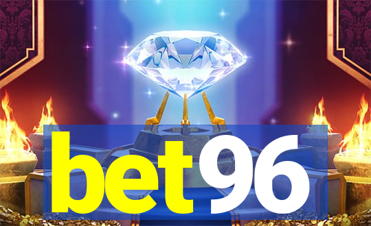 bet96