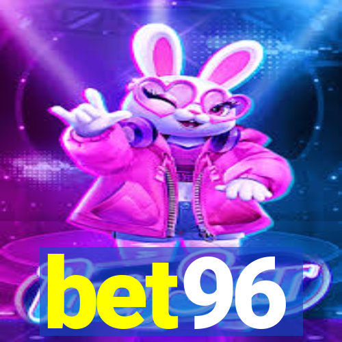 bet96