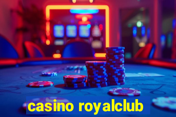 casino royalclub