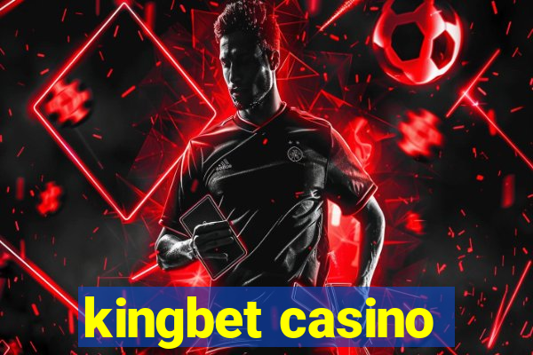 kingbet casino