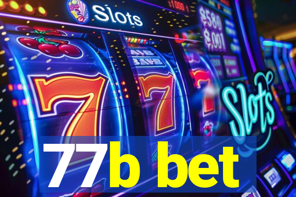 77b bet