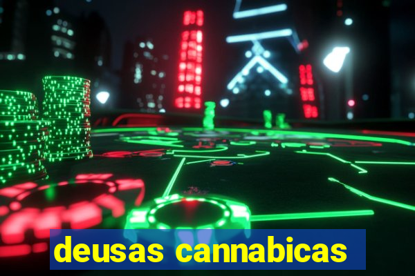 deusas cannabicas