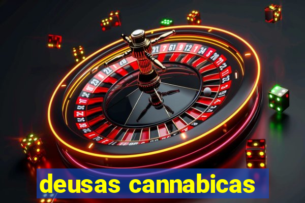 deusas cannabicas