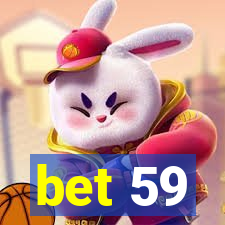 bet 59