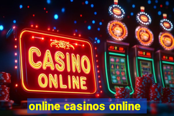 online casinos online