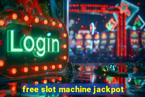 free slot machine jackpot