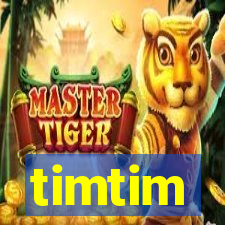 timtim