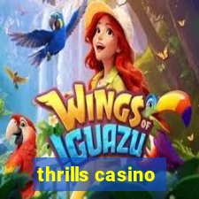 thrills casino