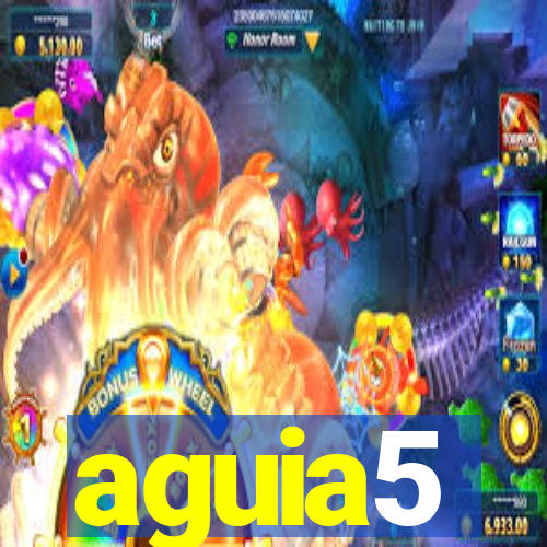 aguia5