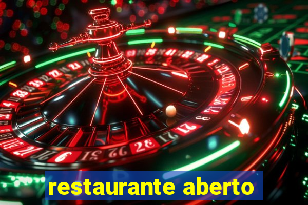 restaurante aberto