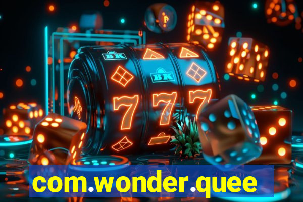 com.wonder.queen9ga