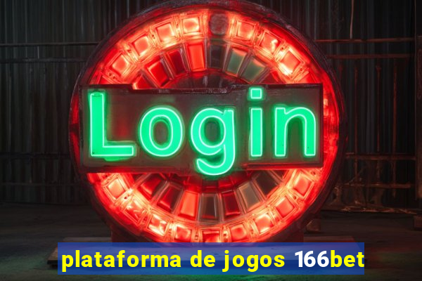 plataforma de jogos 166bet