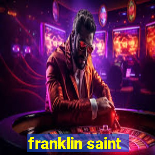 franklin saint