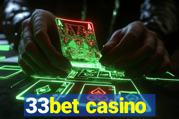 33bet casino