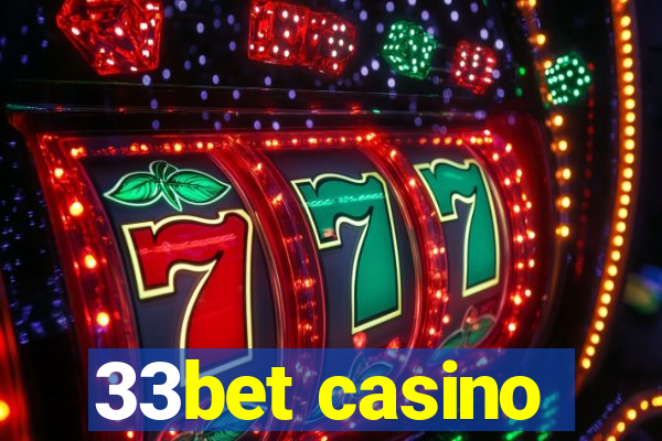 33bet casino