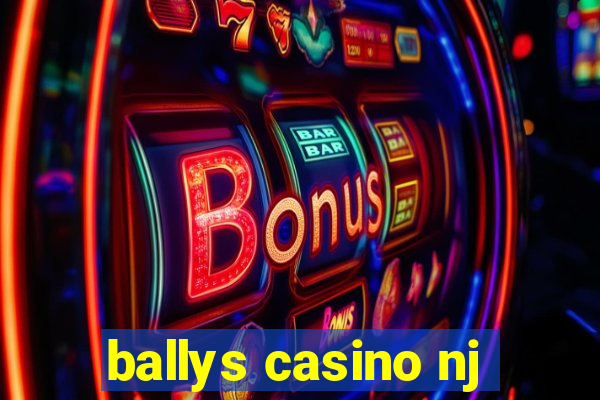 ballys casino nj