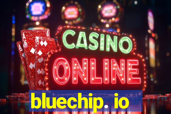 bluechip. io