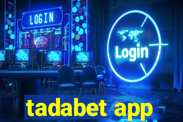 tadabet app