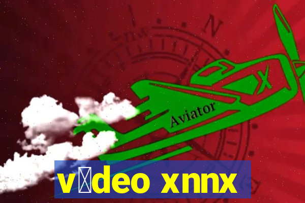 v铆deo xnnx