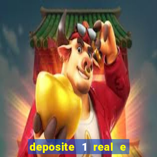 deposite 1 real e ganhe 10