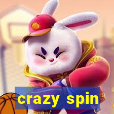 crazy spin