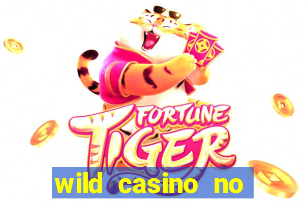 wild casino no deposit bonus