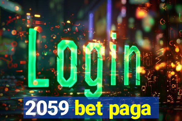 2059 bet paga