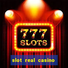 slot real casino paga mesmo