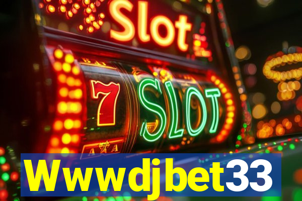 Wwwdjbet33