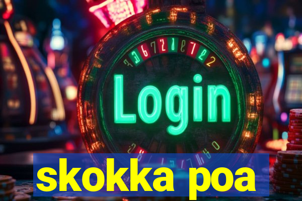 skokka poa