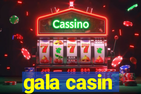 gala casin