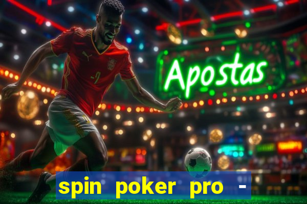 spin poker pro - casino games