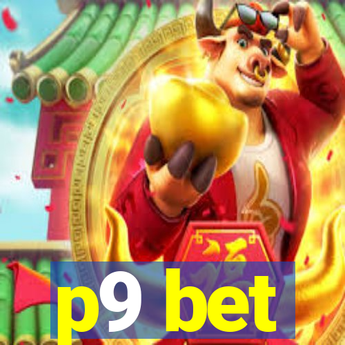 p9 bet