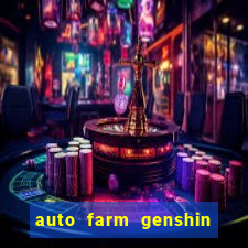 auto farm genshin impact mobile