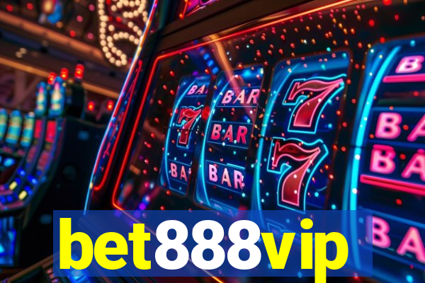 bet888vip